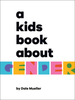 cover image of A Kids Book About Gender